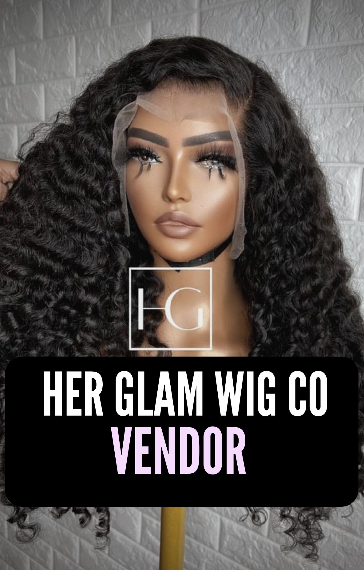 HER GLAM WIG CO. VENDOR