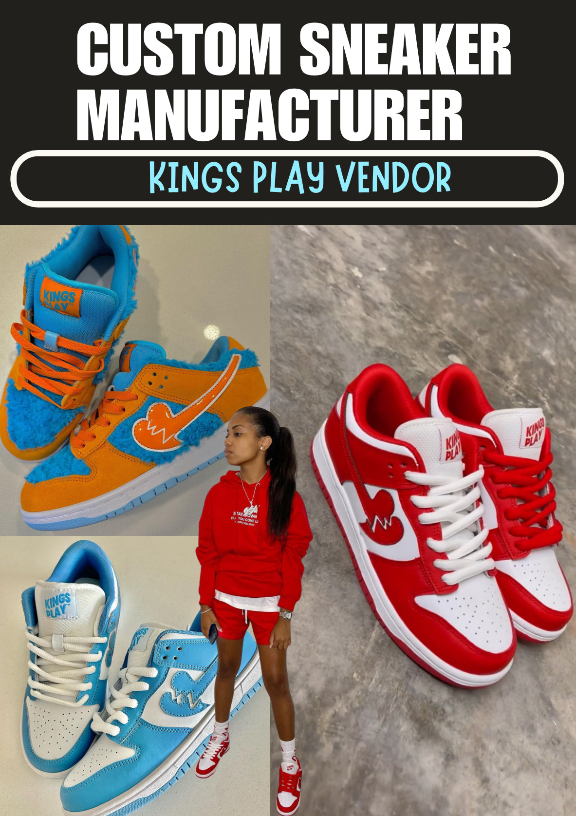 KINGS PLAY: CUSTOM SNEAKER MANUFACTURER (rare)
