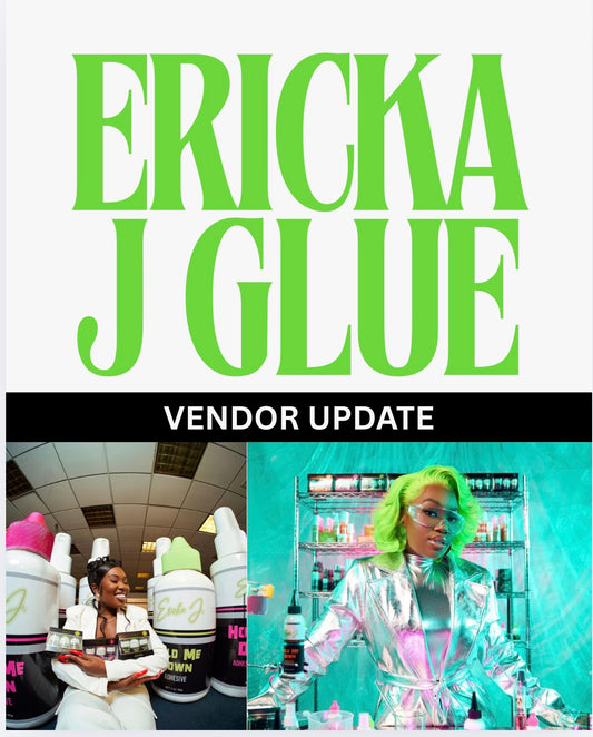ERICKA J. LLC VENDOR UPDATE